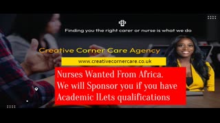 Creative Corner Care Agency Needs Nurses from Abroad Today